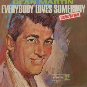 Dean Martin - Everybody Loves Somebody (LP, Album, Comp)