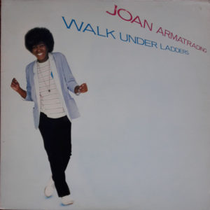 Joan Armatrading - Walk Under Ladders (LP, Album)