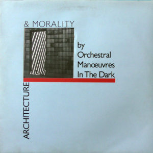 Orchestral Manœuvres In The Dark* - Architecture & Morality (LP, Album, Blu)