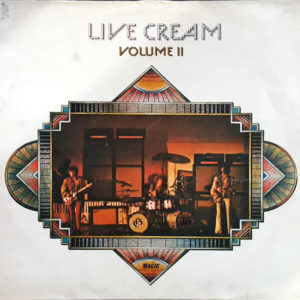 Cream (2) - Live Cream Volume II (LP, Album)