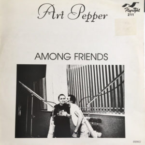 Art Pepper - Among Friends (LP, Album)