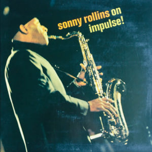 Sonny Rollins - On Impulse! (LP, Album, Ltd, RE, RM, 180)