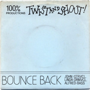 Twist 'N' Shout - Bounce Back (7")
