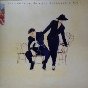 Everything But The Girl - The Language Of Life (LP, Album)