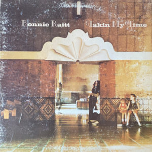 Bonnie Raitt - Takin My Time (LP, Album, Ter)