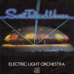 Electric Light Orchestra - Sweet Talkin' Woman (7", Single, Sol)