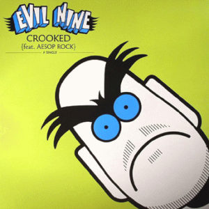 Evil Nine - Crooked (12")
