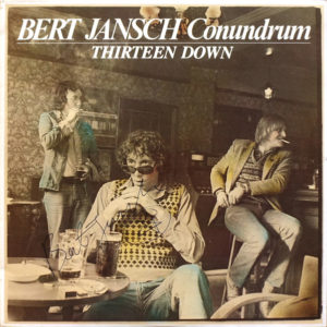 Bert Jansch Conundrum - Thirteen Down (LP, Album)