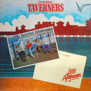 The Brighton Taverners - Lazy Afternoon (LP, Album)