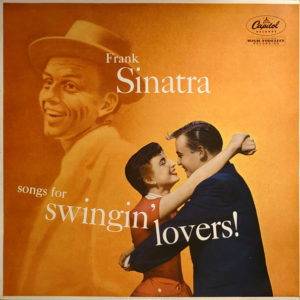 Frank Sinatra - Songs For Swingin' Lovers! (LP, Album, Mono, Gre)