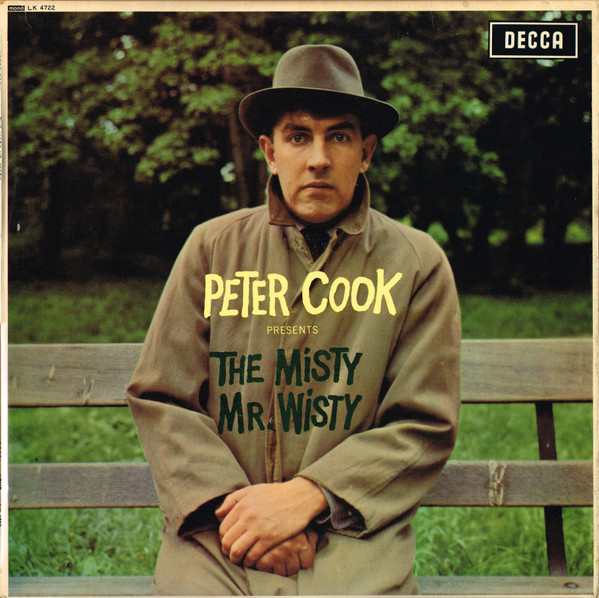 Peter Cook - The Misty Mr. Wisty (LP, Album, Mono)