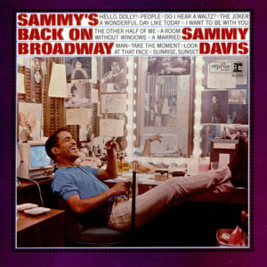 Sammy Davis* - Sammy's Back On Broadway (LP, Mono)