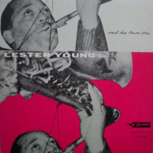 Lester Young - And His Tenor Sax. Vol.2 (LP, Comp, Mono)