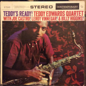 Teddy Edwards Quartet - Teddy’s Ready (LP, Album, RE)
