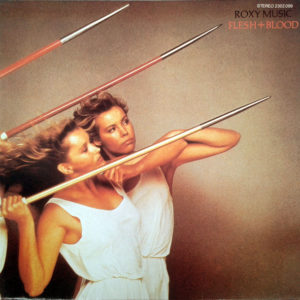 Roxy Music - Flesh + Blood (LP, Album)