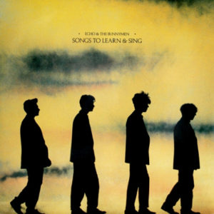 Echo & The Bunnymen - Songs To Learn & Sing (LP, Comp)