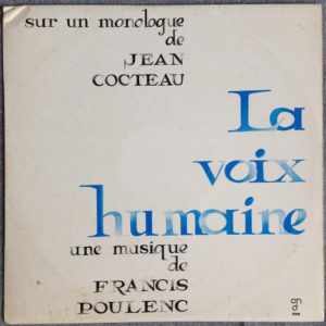 Denise Duval / Jean Cocteau / Francis Poulenc - La Voix Humaine (LP, Album)