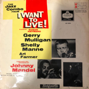Gerry Mulligan - The Jazz Combo From "I Want To Live!" (LP, Album, Mono)