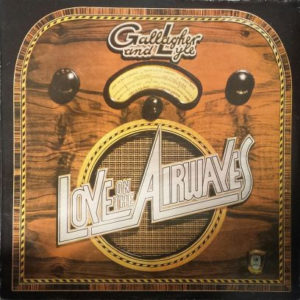 Gallagher And Lyle* - Love On The Airwaves (LP, Album)