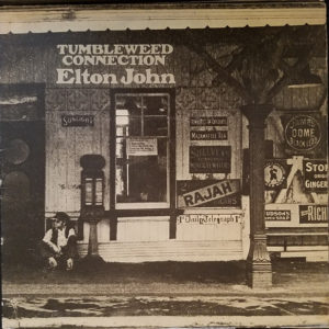 Elton John - Tumbleweed Connection (LP, Album, Gat)