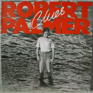 Robert Palmer - Clues (LP, Album)