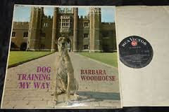 Barbara Woodhouse - Dog Training My Way (LP, Mono)