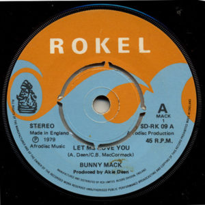 Bunny Mack - Let Me Love You / Love You Forever (7", Single)