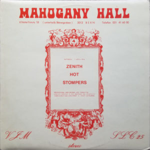 Zenith Hot Stompers - Mahogany Hall (LP, Album)