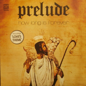Prelude (3) - How Long Is Forever (LP, Album)