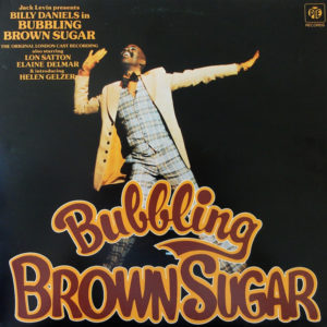 Various - Bubbling Brown Sugar - Original London Cast Recording (2xLP, Album)