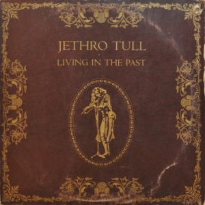 Jethro Tull - Living In The Past (2xLP, Comp)