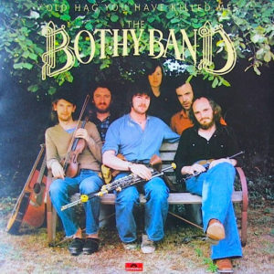 The Bothy Band - Old Hag You Have Killed Me (LP, Album, RP)