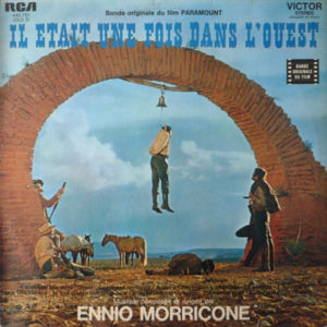 Ennio Morricone - Il Était Une Fois Dans L'Ouest (Bande Originale Du Film Paramount) (LP, Album, RE)