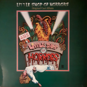 Howard Ashman & Alan Menken - Little Shop Of Horrors - Original Cast Album (LP, Album)