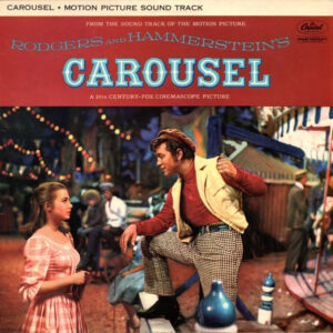 Rodgers And Hammerstein* - Carousel (Motion Picture Sound Track) (LP, Album, RE)