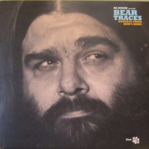 Dr Boogie* - Bear Traces (Nuggets From Bob's Barn) (First Paw) (LP, Comp)