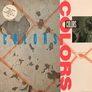Various - Colors (Original Motion Picture Soundtrack) (LP, Album, Comp)