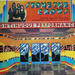 Stone The Crows - Ontinuous Performance (LP, Album)