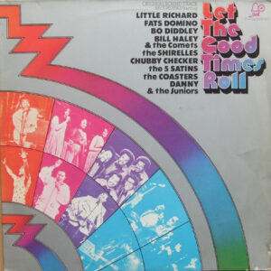 Various - Let The Good Times Roll - Original Sound Track Recording (2xLP, Album)