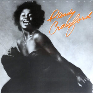Randy Crawford - Now We May Begin (LP, Album)