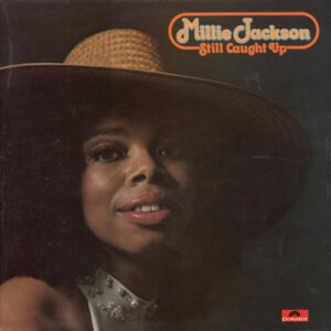 Millie Jackson - Still Caught Up (LP, Album)
