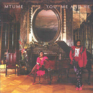 Mtume - You, Me And He (LP, Album, RE)