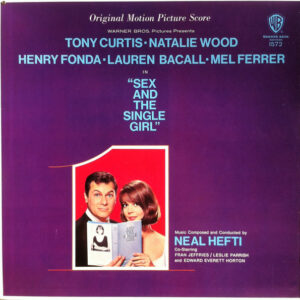 Neal Hefti - Sex And The Single Girl (Original Motion Picture Score) (LP, Album, Mono)