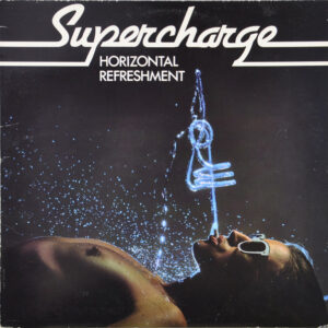Supercharge (2) - Horizontal Refreshment (LP, Album)
