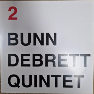 BunnDebrettQuintet - BunnDebrettQuintet 2 (LP, Ltd)
