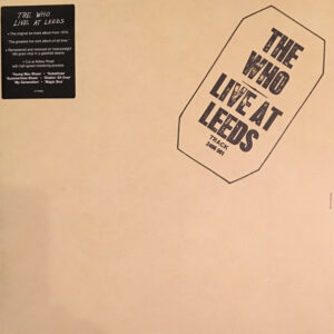 The Who - Live At Leeds (LP, Album, RE, RM, 180)