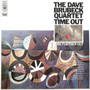 The Dave Brubeck Quartet - Time Out / Time Further Out (2xLP, Comp, sun)