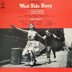Leonard Bernstein ‧ Jerome Robbins ‧ Carol Lawrence ‧ Larry Kert ‧ Chita Rivera, Art Smith* - West Side Story (LP)