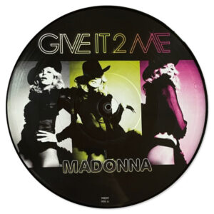 Madonna - Give It 2 Me (12", Single, Pic)