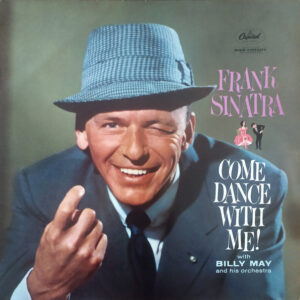 Frank Sinatra - Come Dance With Me! (LP, Album, RE, RM)